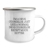 Load image into Gallery viewer, Drug Counselor Gifts, Funny Quote Mug, Gifts from Friends for a Unique Graduation Celebration, 12 oz Stainless Steel Camping Mug - Image 2
