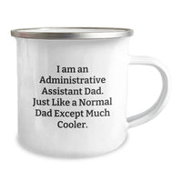 Load image into Gallery viewer, Funny Administrative Assistant Dad Gifts from Men to Office Peers - Camping Mug for Christmas Unique Presents - Image 2
