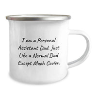 Load image into Gallery viewer, Funny Personal Assistant Dad Camping Mug for Graduation Unique Gifts from Family to Friends - Image 2