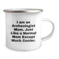 Load image into Gallery viewer, Funny Archeologist Gifts for Archeologist Mom, Unique Graduation Gifts from Friends to Archeologist Dad, Camping Mug for Men, Women, Friends, Coworkers, Family - Image 2