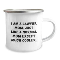 Load image into Gallery viewer, Gifts for the Lawyer Mom - Lawyer Humor Camping Mug, Funny Lawyer Gifts for Graduation, Unique Lawyer Mom Mug - Image 2