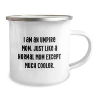 Load image into Gallery viewer, Funny Umpire Mom Gifts for Umpire Enthusiasts Camping Mugs, Gifts from Friends and Family for Umpire Dad, Umpire Mom, Umpire Lover - Image 2