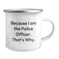 Load image into Gallery viewer, Funny Police Officer Camping Mug Gifts from Friends for Police Officer Graduation Unique - Image 2