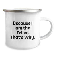 Load image into Gallery viewer, Teller Camping Mug, Funny Quote Gifts for Teller Friends, Graduation Unique Gifts from Men to Teller - Image 2