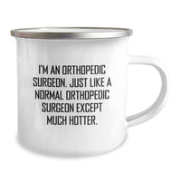 Load image into Gallery viewer, Orthopedic Surgeon Hot Camping Mug Gifts for Men, Funny Quote, Graduation Unique Gifts from Friends, Family, Coworkers and More - Image 2
