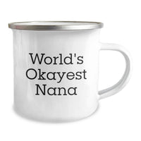 Load image into Gallery viewer, Nana Keepsake Camping Mug for Him Birthday Gift – World's Okayest Nana - Image 2