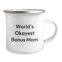 Load image into Gallery viewer, Funny Bonus Mom Gifts from Men to Graduation Unique Gifts for Bonus Mom, World's Okayest Bonus Mom Camping Mug, Funny Graduation - Image 2