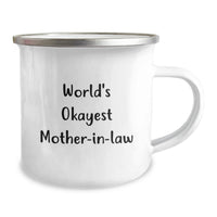 Load image into Gallery viewer, Funny Mom-in-law Gifts from Men for Graduation Unique - World's Okayest Mom-in-law Camping Mug - Image 2