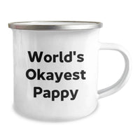 Load image into Gallery viewer, Funny Pappy Gifts for Men Graduation Unique Ideas Camping Mug with World's Okayest Pappy Quote, Camping Mug for Pappy's Special Day - Image 2