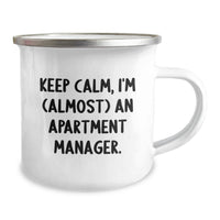 Load image into Gallery viewer, Funny Apartment Manager Gifts for Men - Keep Calm Almost An Apartment Manager Camping Mug, Unique Graduation Unique Gifts for Friends Coworkers - Image 2