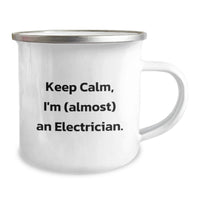 Load image into Gallery viewer, Birthday Gift for Her Electrician Camping Mug – Keep Calm I'm (Almost) - Image 2