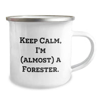 Load image into Gallery viewer, Forester Gifts for Men - Funny 'I'm almost a Forester' Camping Mug, Gifts from Friends, Unique Graduation Gifts - Image 2