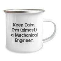 Load image into Gallery viewer, Funny Mechanical Engineer Gifts, Keep Calm Almost, Camping Mug for Birthday, Gifts from Friends, for Mechanical Engineer - Image 2
