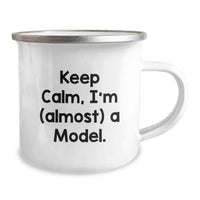 Load image into Gallery viewer, Funny Model Gifts for Men, Unique Graduation Mugs for Model Enthusiasts, Keep Calm I'm (almost) A Model Stainless Steel Camping Mug - Image 2