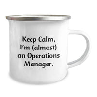 Load image into Gallery viewer, Funny Operations Manager Gift, Keep Calm I'm (almost) An Operations Manager, Perfect for Graduation Unique Gifts from Friends to Family - Image 2