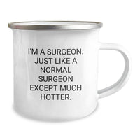 Load image into Gallery viewer, Surgeon Gifts, Funny Camping Mug for Surgeon Friends, Graduation Unique Gifts from Men, Gifts for Surgeon - Image 2
