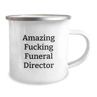 Load image into Gallery viewer, Funeral Director Camping Mug F***ing Keepsake Birthday Gift for Him - Image 2