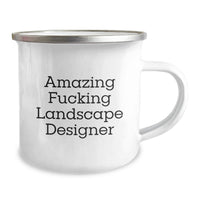 Load image into Gallery viewer, Landscape Designer Camping Mug for Him Amazing F**king Birthday Gift - Image 2