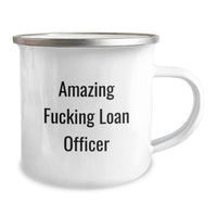 Load image into Gallery viewer, Funny Loan Officer Gifts for Men - 'Amazing F--king Loan Officer' Ceramic Camping Mug for Graduation Unique Gifts from Friends for Loan Officers - Image 2