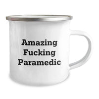 Load image into Gallery viewer, Birthday Gift Paramedic Camping Mug for Her – Amazing F***ing Paramedic - Image 2
