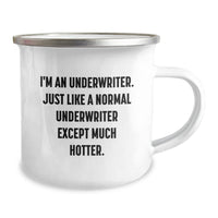 Load image into Gallery viewer, Underwriter Humor Gifts for Men from Coworkers - Funny Camping Mug for Graduation - Image 2
