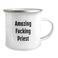 Load image into Gallery viewer, Funny Priest Gifts for Men - Amazing Camping Mug for Birthday, &#39;Amazing F--king Priest&#39; Quote, Gifts from Friends for Priest, 12 oz Stainless Steel with Enamel Finish - Image 2
