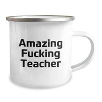 Load image into Gallery viewer, Teacher Camping Mug - Funny Quote, Gifts from Friends for Unique Graduation Unique Gifts - Image 2