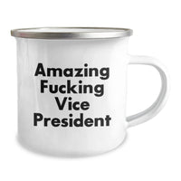 Load image into Gallery viewer, Funny Vice President Quotes Gifts for Men, Vice President Camping Mug, Perfect Christmas Unique Gifts from Friends - Image 2
