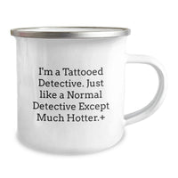 Load image into Gallery viewer, Graduation Gift for Her Detective Camping Mug – I'm A Tattooed Detective - Image 2