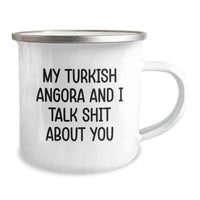 Load image into Gallery viewer, Funny Turkish Angora Cat Gifts from Friends for Christmas Unique Mugs My Turkish Angora And I Talk Shit About You - Image 2
