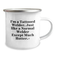 Load image into Gallery viewer, Funny Welder Gifts from Men for Him Graduation Unique Gifts - 'I'm A Tattooed Welder' - Image 2