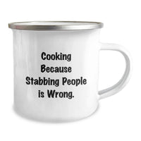 Load image into Gallery viewer, Funny Cooking Gifts for the Grad - 'Cooking Because Stabbing People Is Wrong.' 12 oz Enamel Camping Mug - Image 2