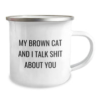Load image into Gallery viewer, Funny Brown Cat Gifts for Men, Women, Friends, and Family - Graduation Unique Gifts from Brown Cat Lovers - Camping Mug, 12 oz, Stainless Steel with Enamel Finish - Image 2
