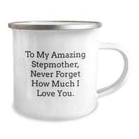 Load image into Gallery viewer, Wishes to My Amazing Stepmother, Funny Graduation Stepmother Gifts from Men to Women, Unique Camping Mug, Never Forget How Much I Love You. - Image 2
