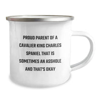 Load image into Gallery viewer, Funny Cavalier King Charles Spaniel Dog Lovers Gifts for Men from Proud Parents - Camping Mug for Graduation &#39;Sometimes An Asshole And That&#39;s Okay&#39; - Image 2
