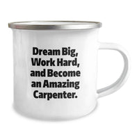 Load image into Gallery viewer, Inspiring Gifts for Carpenter Friends Funny Quote Camping Mug, Graduation Unique Gifts from Family, Graduation Best Gifts for Men, Funny Carpenter Gifts - Image 2