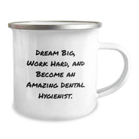 Load image into Gallery viewer, Inspirational Dental Hygienist Gifts for Men - Funny Quote 'Dream Big, Work Hard' Enamel Camping Mug, Birthday Unique Present for Dental Hygienist Colleagues - Image 2