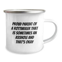 Load image into Gallery viewer, Rottweiler Dog Lover&#39;s Camping Mug, Proud Parent Quote, 12 oz Stainless Steel with Enamel Finish, Gifts from Family to Rottweiler Dog Owner on Birthday, Funny Quote - Image 2
