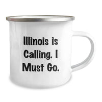 Load image into Gallery viewer, Funny Illinois is Calling, I Must Go Gifts from Friends to Illinois Men on Birthday Unique - Image 2