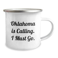 Load image into Gallery viewer, Oklahoma Camping Mug, Funny Quote, Ideal Gift for Oklahoma Fans, Gifts from Friends for Graduation Unique Gifts for Her - Image 2