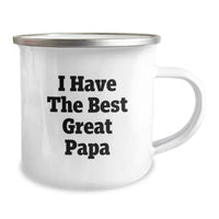 Load image into Gallery viewer, Funny Papa Camping Mug, I Have The Best Great Papa Quote, Gifts for Papa Birthday, Stainless Steel with Enamel Finish, 12 oz Capacity, Gifts from Men to Papa - Image 2
