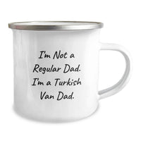 Load image into Gallery viewer, Funny Turkish Van Cat Gifts for Him - I'm Not A Regular Dad. I'm A Turkish Van Dad. Birthday Camping Mug - Image 2