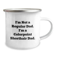 Load image into Gallery viewer, Unique Colorpoint Shorthair Cat Camping Mug Gifts from Dad on Birthday - Image 2