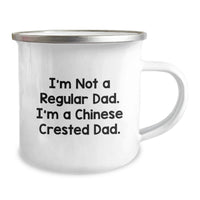 Load image into Gallery viewer, Funny Chinese Crested Dog Gifts from Dad to Chinese Crested Dog Lovers - Birthday Unique Mugs for Men, Women, Friends, Coworkers, Family - Camping Mug with Inspirational Quote - Image 2
