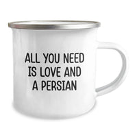 Load image into Gallery viewer, Funny Persian Cat Lovers Gifts from Family to Graduation Camping Mug - All You Need Is Love And A Persian - Image 2
