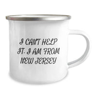 Load image into Gallery viewer, New Jersey Camping Mug, I Can&#39;t Help It. I Am From New Jersey, Funny Graduation Gift for Men, Women, Friends, Coworkers, Family - Image 2
