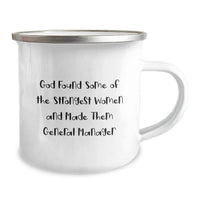 Load image into Gallery viewer, Funny General Manager Gifts for Women, God Found Some Of The Strongest Women And Made Them General Manager Camping Mug, Unique Graduation Gifts from Friends and Family - Image 2