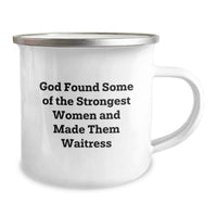 Load image into Gallery viewer, Funny Waitress Quotes Gifts from Men to Women Friends Coworkers on Graduation Unique Occasion - Camping Mug for Waitress - Image 2