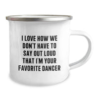 Load image into Gallery viewer, Funny Dancer Gifts from Mom for Favorite Dancer Graduation Unique Mugs for Camping Outdoor - Image 2