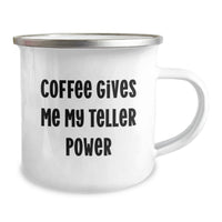 Load image into Gallery viewer, Funny Teller Gifts for Men, Women, Friends - Christmas Unique Camping Mugs with 'Coffee Gives Me My Teller Power' Quote - Camping Mug Gifts from Friends, Family, Coworkers - Image 2
